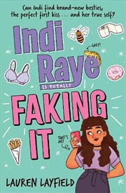 Buy Indi Raye is Totally Faking It