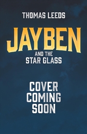 Buy Jayben and the Star Glass