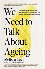 Buy We Need to Talk About Ageing