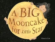 Buy A Big Mooncake for Little Star