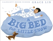 Buy A Big Bed for Little Snow