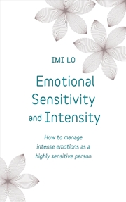 Buy Emotional Sensitivity and Intensity