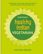 Buy Chetna's Healthy Indian: Vegetarian