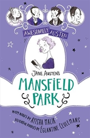 Buy Awesomely Austen - Illustrated and Retold: Jane Austen's Mansfield Park