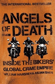 Buy Angels of Death: Inside the Bikers' Global Crime Empire