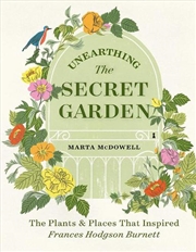 Buy Unearthing The Secret Garden