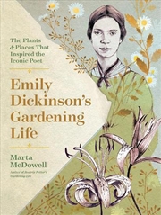 Buy Emily Dickinson's Gardening Life
