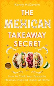 Buy The Mexican Takeaway Secret