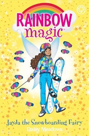 Buy Rainbow Magic: Jayda the Snowboarding Fairy