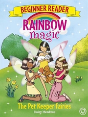 Buy Rainbow Magic Beginner Reader: The Pet Keeper Fairies