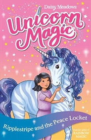 Buy Unicorn Magic: Ripplestripe and the Peace Locket