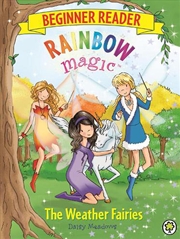 Buy Rainbow Magic Beginner Reader: The Weather Fairies