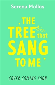 Buy The Tree That Sang To Me