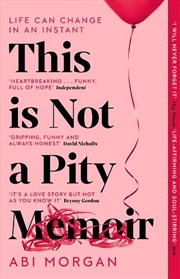 Buy This is Not a Pity Memoir