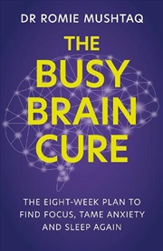Buy The Busy Brain Cure