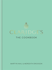 Buy Claridge's: The Cookbook