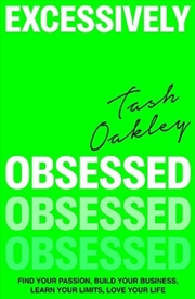 Buy Excessively Obsessed