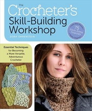 Buy The Crocheter's Skill-Building Workshop