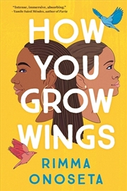 Buy How You Grow Wings