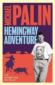 Buy Michael Palin's Hemingway Adventure