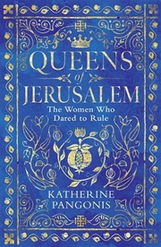 Buy Queens of Jerusalem