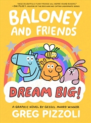 Buy Baloney and Friends: Dream Big!
