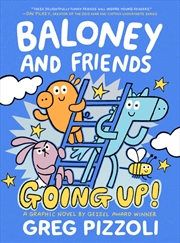 Buy Baloney and Friends: Going Up!