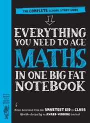 Buy Everything You Need to Ace Maths in One Big Fat Notebook (UK Edition)