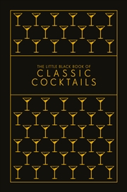 Buy The Little Black Book of Classic Cocktails
