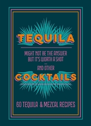 Buy Tequila Cocktails