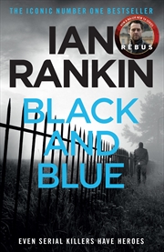 Buy Black And Blue: Inspector Rebus Book 8