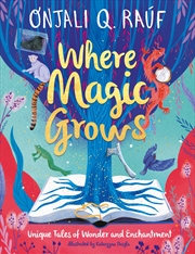 Buy Where Magic Grows