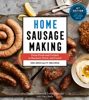 Buy Home Sausage Making, 4th Edition