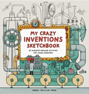 Buy My Crazy Inventions Sketchbook
