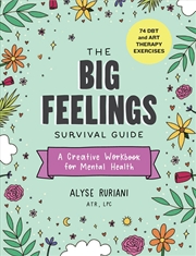 Buy The Big Feelings Survival Guide