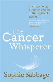 Buy The Cancer Whisperer