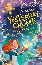 Buy Yesterday Crumb and the Storm in a Teacup
