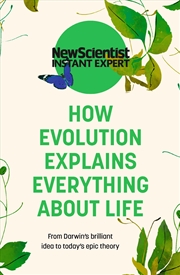Buy How Evolution Explains Everything About Life