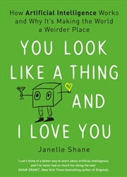 Buy You Look Like a Thing and I Love You