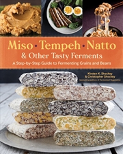 Buy Miso, Tempeh, Natto & Other Tasty Ferments