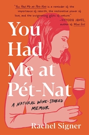 Buy You Had Me at Pet-Nat