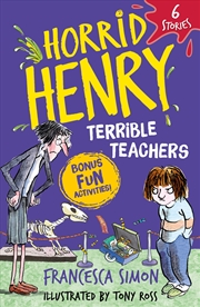 Buy Horrid Henry: Terrible Teachers
