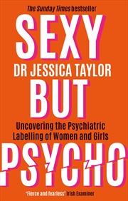 Buy Sexy But Psycho