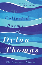 Buy The Collected Poems of Dylan Thomas