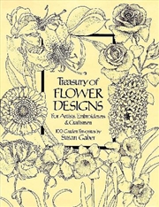 Buy Treasury of Flower Designs for Artists, Embroiderers and Craftsmen