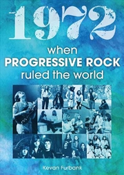 Buy 1972: When Progressive Rock Ruled The World