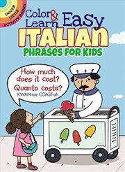 Buy Color and Learn Easy Italian Phrases for Kids