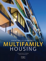 Buy Multifamily Housing: Creating a Community