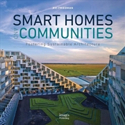 Buy Smart Homes and Communities: Fostering Sustainable Architecture