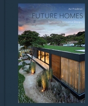 Buy Future Homes: Sustainable Innovative Designs